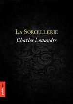 La sorcellerie