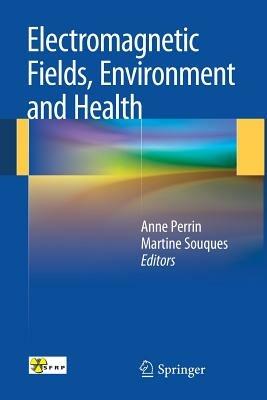 Electromagnetic Fields, Environment and Health - cover