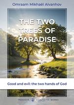 The two trees of Paradise
