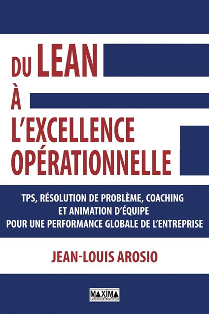 Du lean à l'excellence opérationnelle