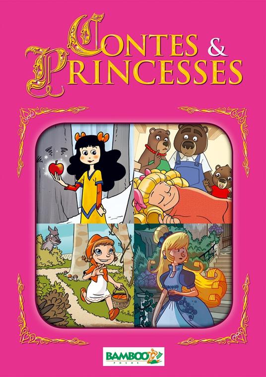 Contes et Princesses Bamboo Poche - Guy Beney,Bruno Bessadi,Richard Di Martino,Domas - ebook