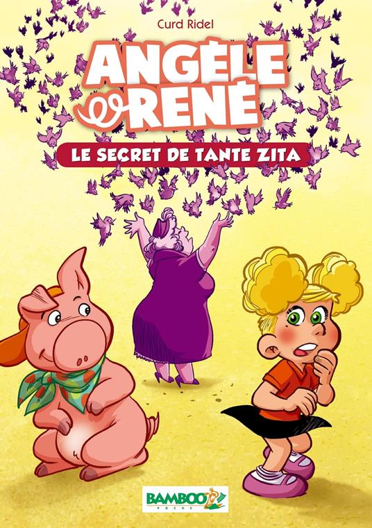 Angèle et René - Tome 2 - Curd Ridel - ebook