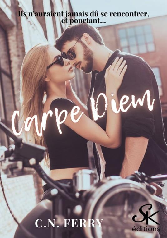 Carpe Diem - C.N. Ferry - ebook
