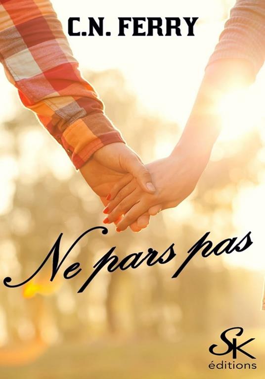 Ne pars pas - C.N. Ferry - ebook