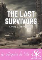 The last survivors - L'intégrale