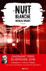 Nuit blanche - Prix du suspense psychologique - 2ème édition 2018