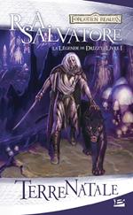 Terre Natale: La Légende de Drizzt, T1