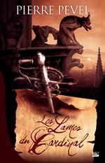 Les Lames du Cardinal: Les Lames du Cardinal, T1