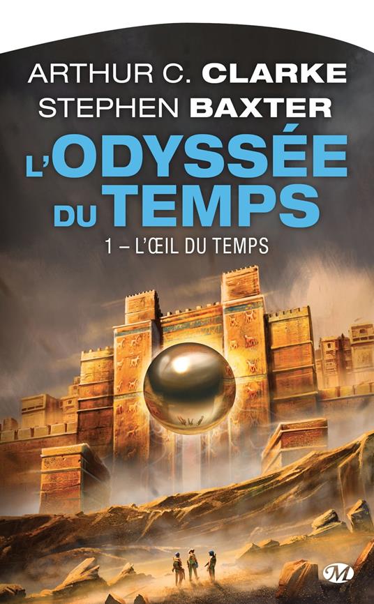 L'Odyssée du Temps, T1 : L'OEil du Temps