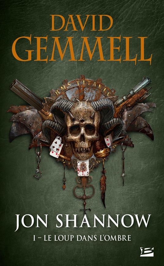 Le Loup dans l'Ombre: Jon Shannow, T1