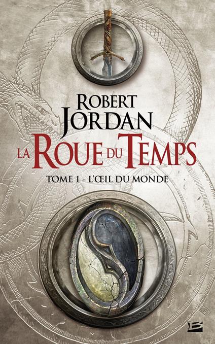 La Roue du Temps, T1 : L'OEil du monde