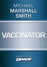 Vaccinator