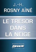Le Trésor dans la neige
