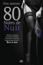 La Trilogie 80 notes, T6 : 80 Notes de nuit