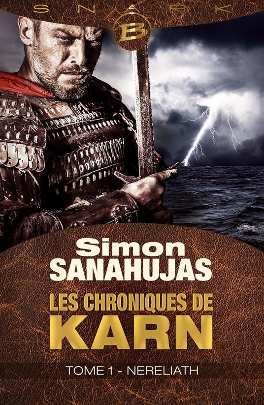 Les Chroniques de Karn, T1 : Nereliath