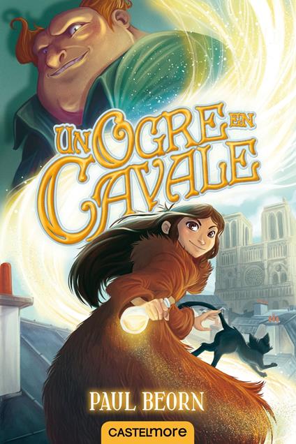 Un ogre en cavale - Paul BEORN,Noëmie Chevalier - ebook
