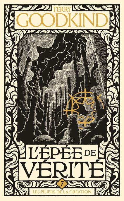 L'Épée de vérité, T7 : Les Piliers de la création