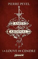 Les Lames du Cardinal : La Louve de Cendre