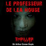 Le professeur de Lea House