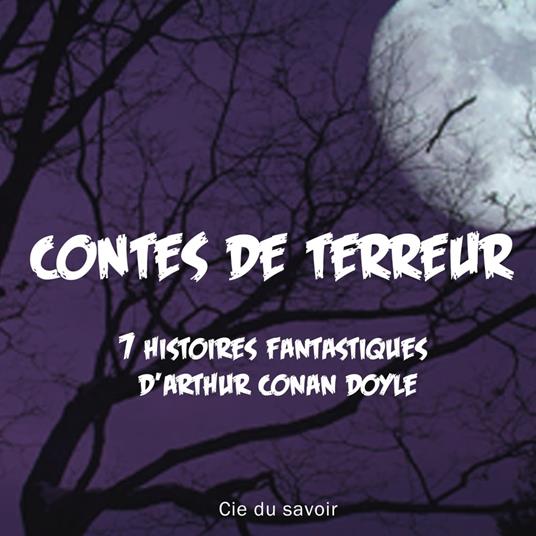 7 nouvelles fantastiques de Conan Doyle