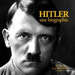 Hitler, une biographie