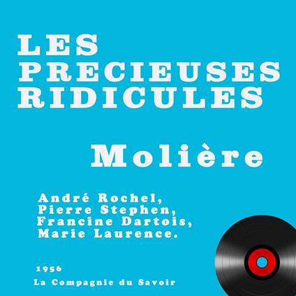 Les précieuses ridicules