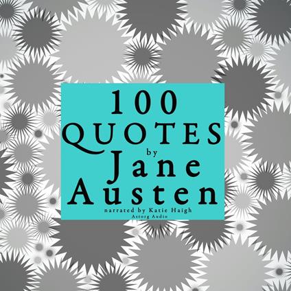 100 quotes by Jane Austen