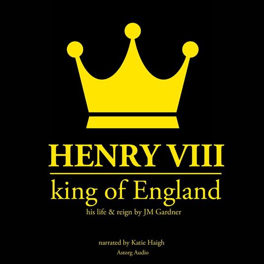 Henry VIII, king of England