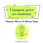 Comment ge´rer ses e´motions