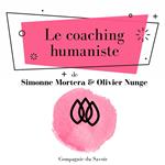 Le coaching humaniste