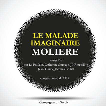 Le Malade Imaginaire de Molière