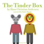The Tinder Box, a fairytale for kids