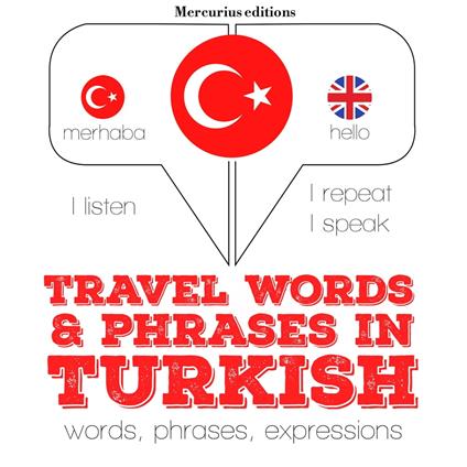 Travel words and phrases in Turkish