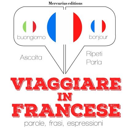 Viaggiare in Francese
