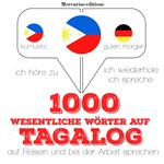 1000 wichtige Wörter auf Tagalog für die Reise und die Arbeit