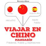 Viajar en Chino (mandarín)