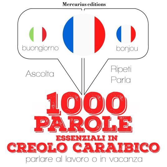 1000 parole essenziali in creolo caraibico
