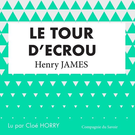 Le tour d'écrou - Henry James