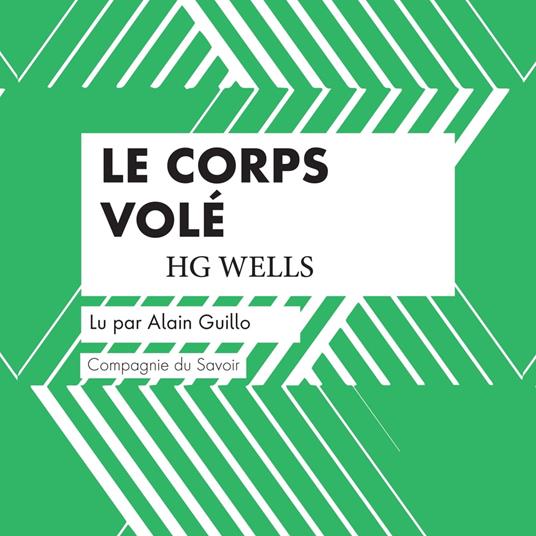 Le Corps Volé