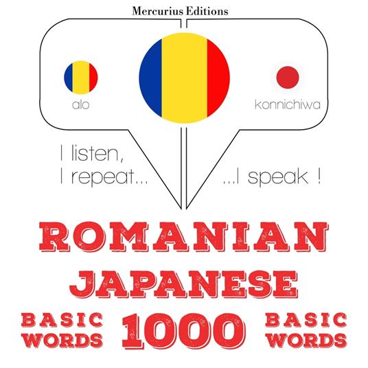Japoneza - Romania: 1000 de cuvinte de baza