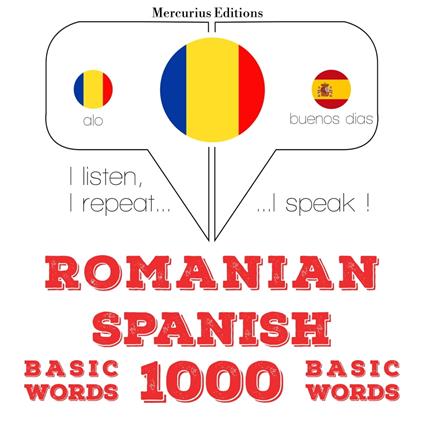 Spaniola - Romania: 1000 de cuvinte de baza