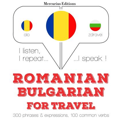 Româna - bulgara: Pentru calatorie