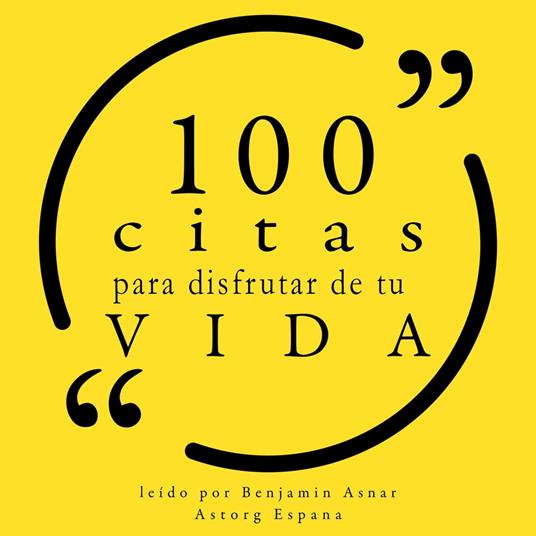 100 citas para disfrutar de tu vida