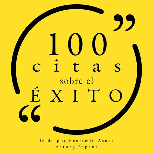 100 citas sobre el éxito