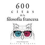 600 citas de la filosofía francesa