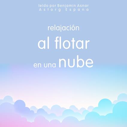 Relajación al flotar en una nube