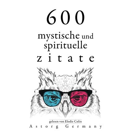 600 mystische und spirituelle Zitate