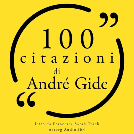 100 citazioni di André Gide