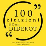 100 citazioni di Denis Diderot