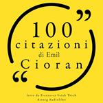 100 citazioni di Emil Cioran